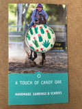 A TOUCH OF CANDY OAK BROOCH CACTUS GARDEN